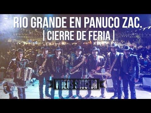 CONJUNTO RIO GRANDE EN PANUCO ZACATECAS 2017