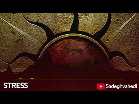 Sadegh - Stress