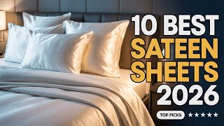10 Best Sateen Sheets 2026 | Why Everyone Is Obsessed with These Smooth Picks