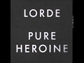 400 Lux- Lorde Pure Heroine 