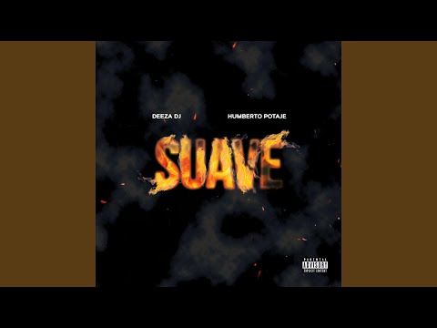 Suave (feat. Humberto Potaje)