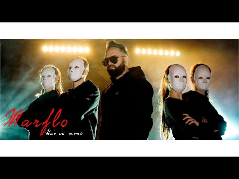 Marflo - Hai cu mine ( Official Video )