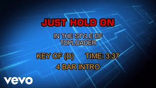 Toploader - Just Hold On (Karaoke)