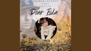 Musik-Video-Miniaturansicht zu Dear Isla Songtext von YoungBloodRap