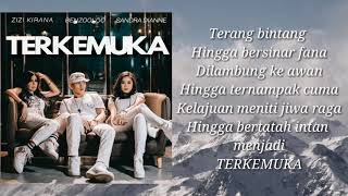 Download lagu TERKEMUKA - Zizi Kirana / Benzooloo / Sandra Dianne (Lirik) mp3 Download lagu TERKEMUKA - Zizi Kirana / Benzooloo / Sandra Dianne (Lirik) mp3