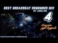 BEST BREAKBEAT REMEMBER MIX 4 