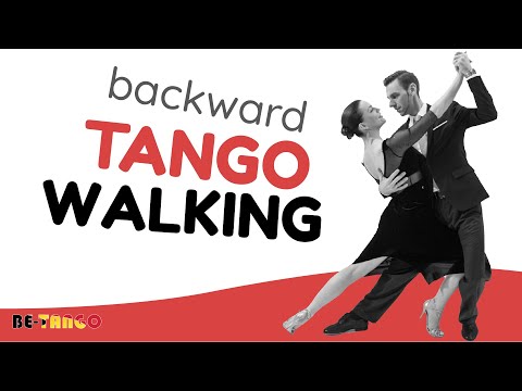 Tango basic: improve your backward walking (part 2 of 4)