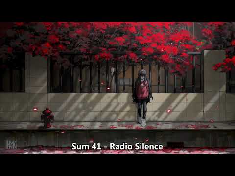 Nightcore (Sum 41) - Radio Silence (with lyrics)