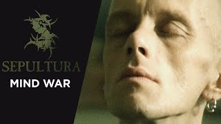 Sepultura – Mind War (Official Video)