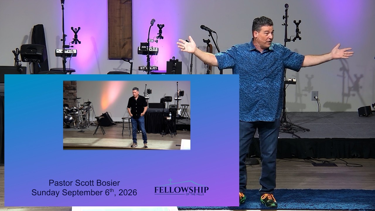 9/6 - Pastor Scott Bosier