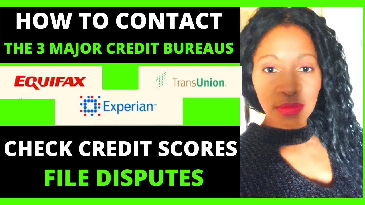 Who are the 3 major credit bureaus