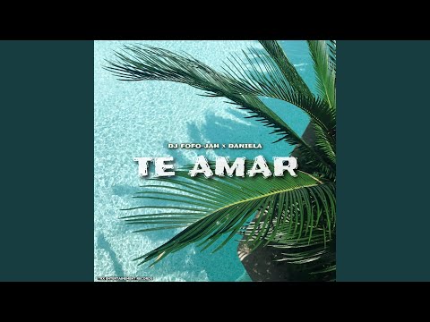 TE AMAR (feat. Daniela)