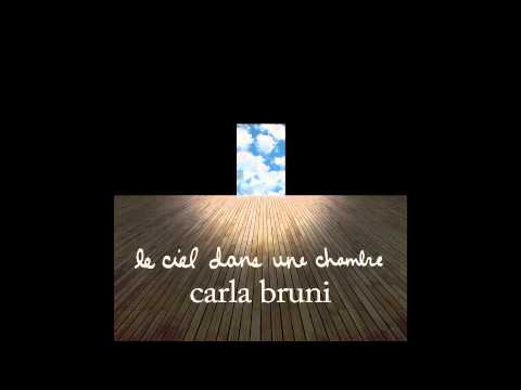 Le ciel dans une chambre - Carla Bruni