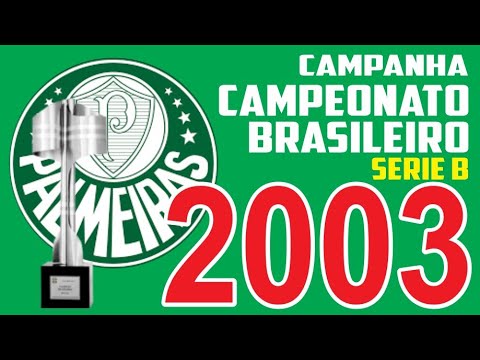 Campanha do Palmeiras no Campeonato Brasileiro Série B de 2003