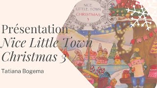 Présentation Nice Little Town Christmas 3 - Tatiana Bogema - Flip Through