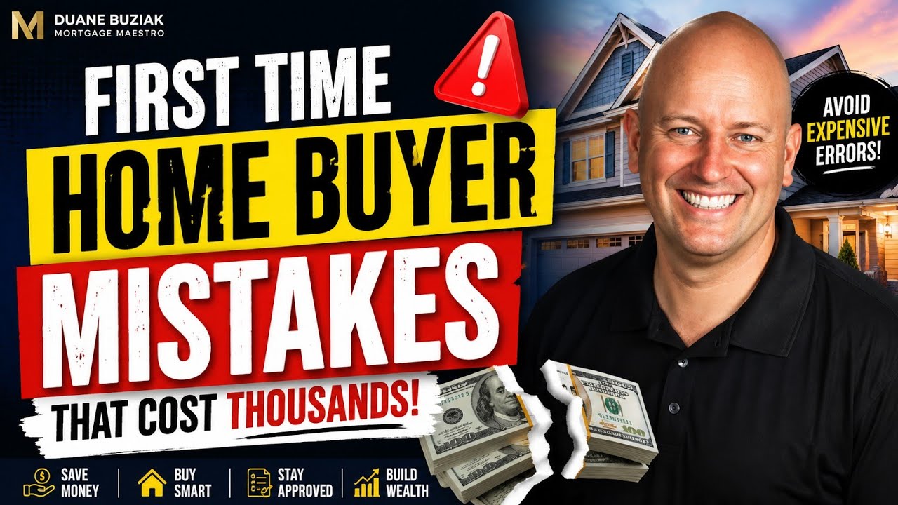 First Time Home Buyer Mistakes That Cost Thousands