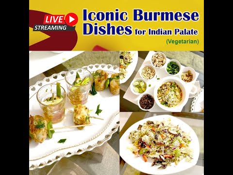 Iconic Burmese Dishes for Indian Plate - Nita Mehta Class Video #food #learning #recipe #cooking