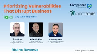 Prioritizing Vulnerabilities That Disrupt Business 5/22/2025