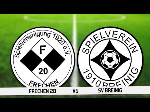 FRECHEN 20 vs. SV BREINIG || Tore & Highlights