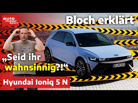 Hyundai Ioniq 5 N: die spinnen bei Hyundai! Bloch erklärt #246 | auto motor und sport