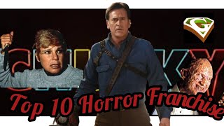 My Greatest Horror Franchises