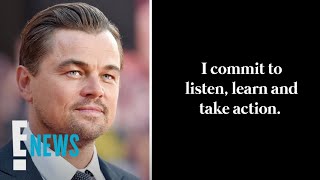 Leonardo DiCaprio Pledges to Help End Racial Injustice | E! News