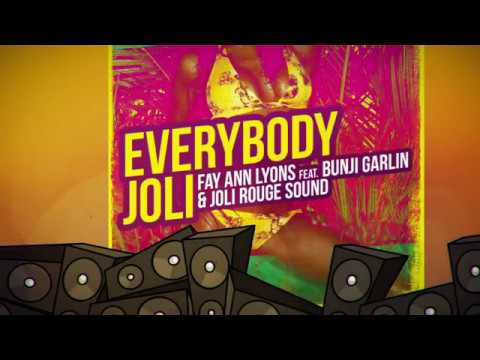 Fay Ann Lyons feat. Bunji Garlin & Joli Rouge Sound - Everybody Joli