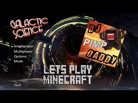 Galactic Science LP with DJPimpDaddy - Ep 2 - Tree Destroyer