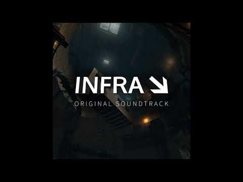 INFRA Soundtrack - Collapse