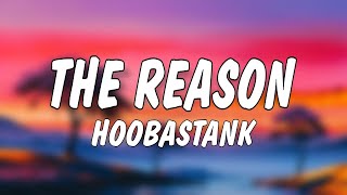 Download lagu Hoobastank - The Reason (Lyrics) mp3