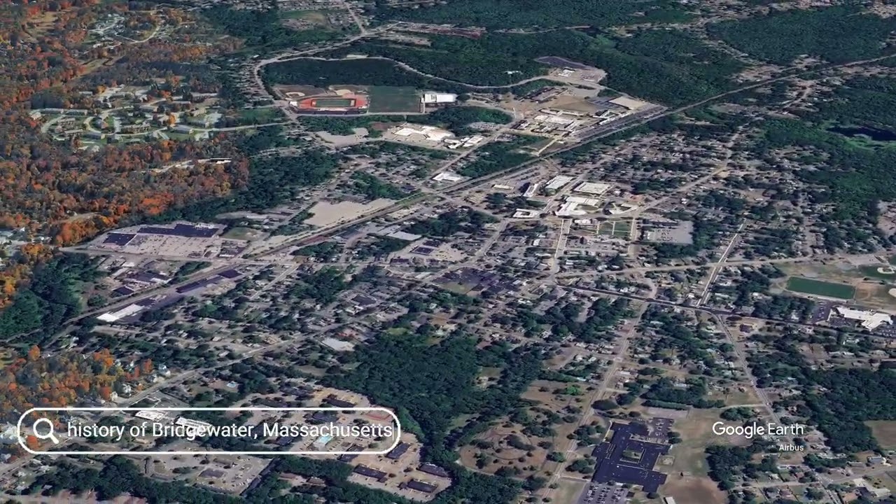 The history of Bridgewater, Massachusetts