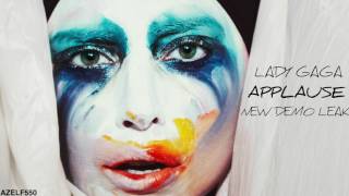 Lady Gaga - Applause (New Demo)