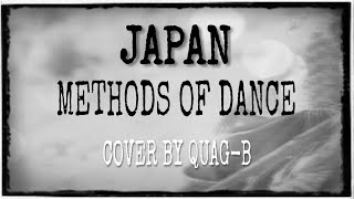 METHODS OF DANCE (JAPAN) COVER BY QUAG-B