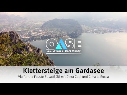 Klettersteige am Gardasee - Via ferrata Fausto Susatti (B) mit Cima Capi und Cima la Rocca