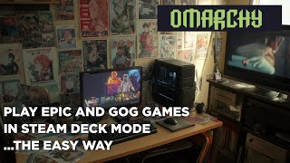 Play Epic And GOG Games In Steam Deck Mode On Linux - No Command Line Needed