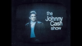 Johnny Cash - The Johnny Cash Show  [Jun.-Jul. 1969]