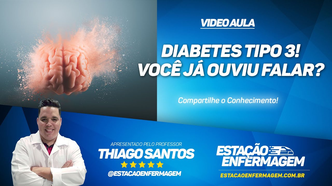 Diabetes tipo 3! Você já ouviu falar