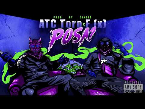ATC Toro x F(X) - POSA - (Prod.Dinero)