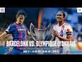 Barcelona vs. Lyon | Match En Intégralité De La Finale De L'UEFA Women's Champions League