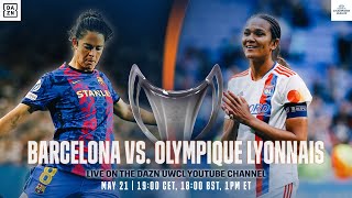 Barcelona vs. Lyon | Match En Intégralité De La Finale De L'UEFA Women's Champions League