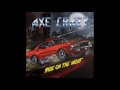 Axe Crazy Ride On The Night 2016
