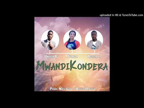 Ausex Dz, Under B ft Cinta_ MWANDIKONDERA [ www.nossamusica.tk]