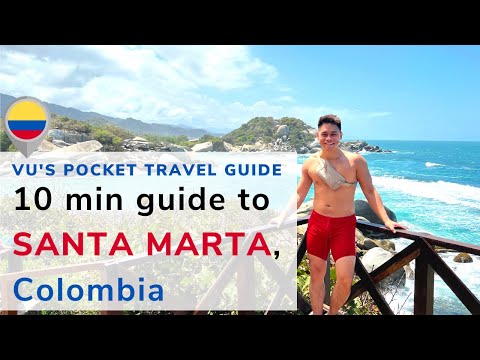 Pocket Travel Guide to Santa Marta, COLOMBIA (10 mins)
