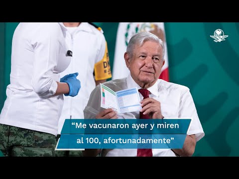 Tras segunda dosis de vacuna Covid-19, estoy al 100%: AMLO