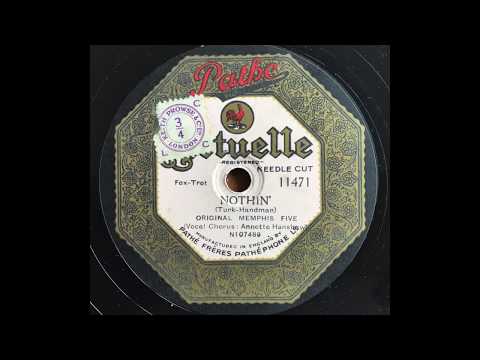 Nothin' - Original Memphis Five with Annette Hanshaw (1927)