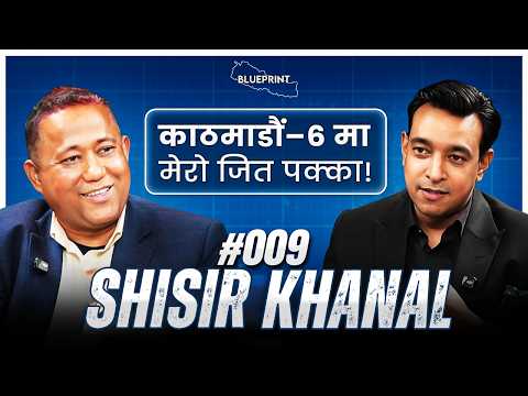 Blueprint #009 - Shisir Khanal