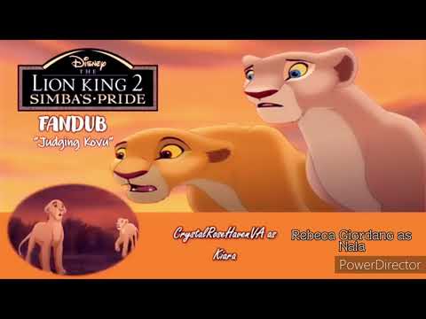 The Lion King 2 Simba's Pride "Judging Kovu" Fandub Collab with CrystalRoseHavenVA