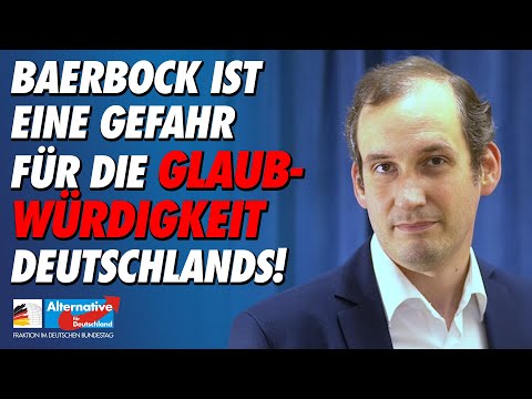 Baerbock ist eine Gefahr für die Glaubwürdigkeit Deutschlands! - Norbert Kleinwächter, AfD