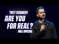 trey kennedy are you for real full comedy special