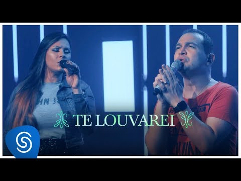 Davi Sacer e Veronica Sacer – Te Louvarei